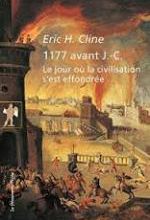 Eric H. Cline, 1177 avant J.-C., Le jour où la civilisation s'est effondrée, La découverte