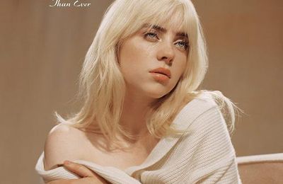 Billie Eilish dévoile son clip et album Happier than Ever