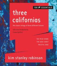 [PDF] Three Californias: The Wild Shore, The Gold Coast, and Pacific Edge download