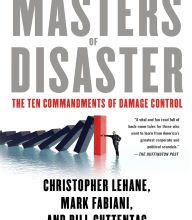 Online Read Ebook Masters of Disaster: The Ten Commandments of Damage Control