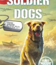 Ebooks zip download Soldier Dogs #6: Heroes on the Home Front English version by Marcus Sutter, Andie Tong