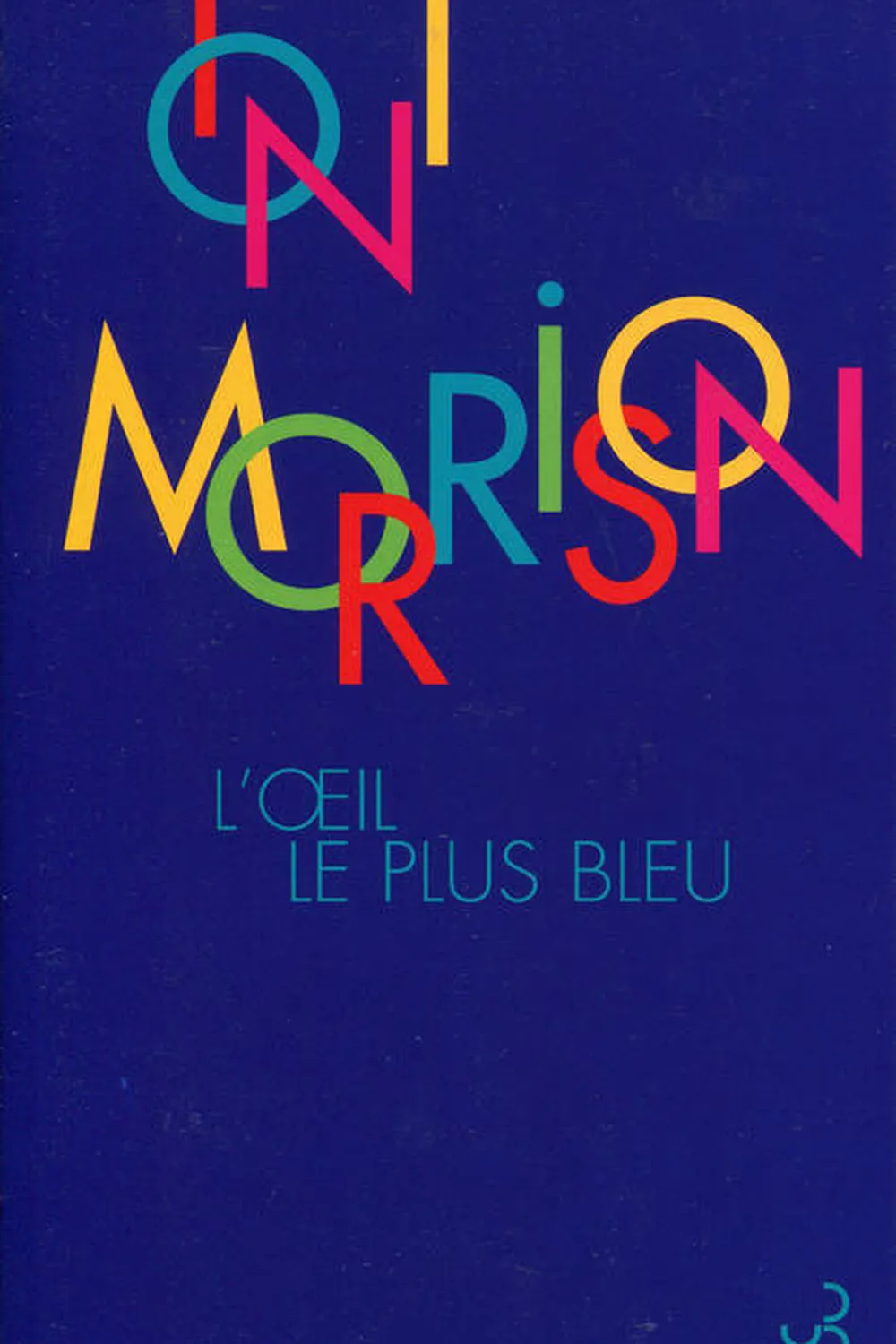 L’Œil le plus bleu ≡ Toni Morrison