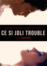 Ce si jolie trouble