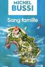 Michel BUSSI - Sang famille