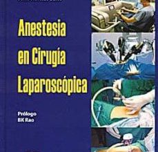 [PDF/Kindle] ANESTESIA EN CIRUGIA LAPAROSCOPICA descargar gratis