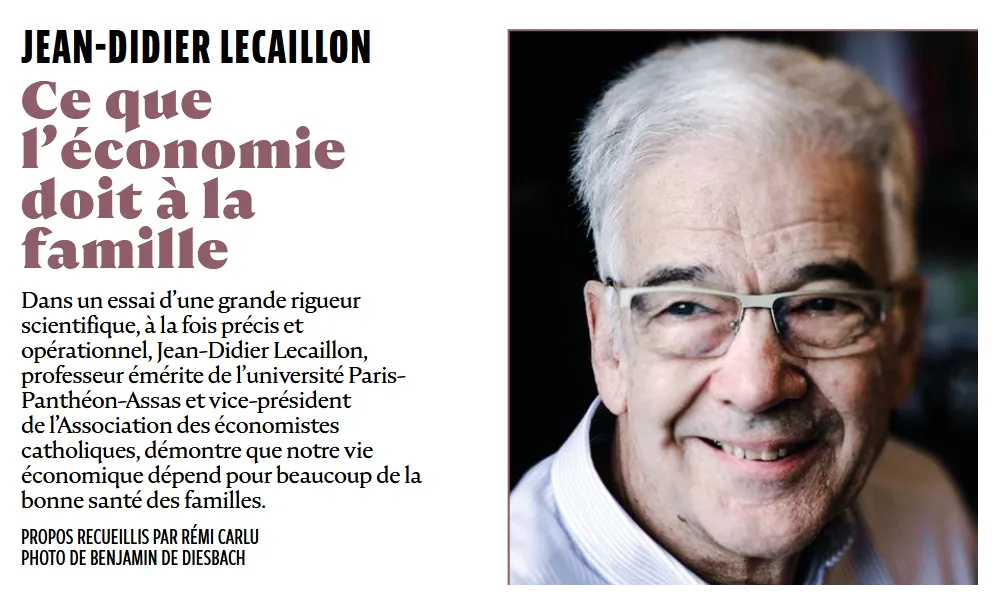 "Ce que l'économie doit à la famille", par Jean-Didier Lecaillon