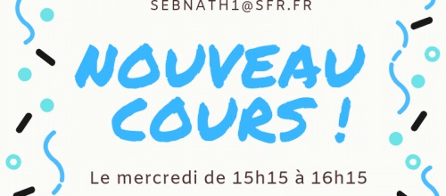 Ouverture d'un cours ! 