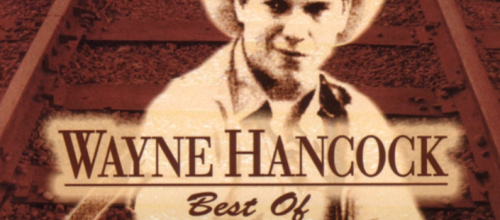 Wayne Hancock Gonna Be Some Trouble Tonight