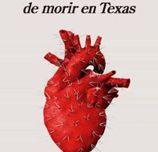 Descargas de libros en pdf SEIS FORMAS DE MORIR EN TEXAS de MARINA PEREZAGUA