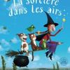 La Sorcière dans les airs