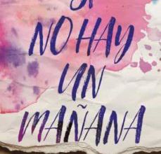 Descarga de libros en español SI NO HAY UN MAÑANA 9788492918539 de JENNIFER L. ARMENTROUT (Spanish Edition)