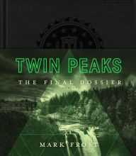 Ebook for dot net free download Twin Peaks: The Final Dossier