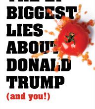 Downloading pdf books The 21 Biggest Lies about Donald Trump (and you!) (English Edition)