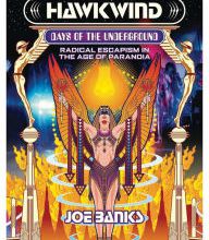 Online Read Ebook Hawkwind: Days Of The Underground: Radical Escapism in the Age Of Paranoia