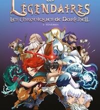 [PDF] Les Légendaires - Les Chroniques de Darkhell Tome 1 download