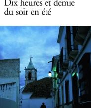Download Pdf Dix heures et demie du soir en été