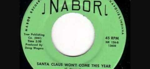 Charlie Stewart Santa Claus Won't Come This Year-
