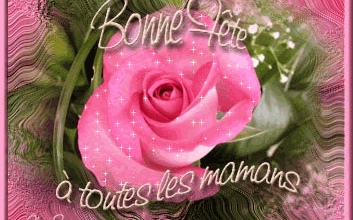 BONNE FETE A TOUTES LES MAMANS