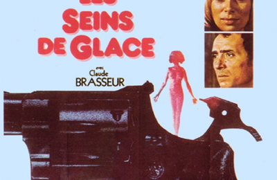 Les seins de glace, Georges Lautner, 1974