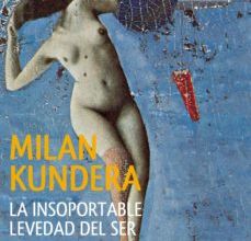 Descargar ebook LA INSOPORTABLE LEVEDAD DEL SER | Descarga Libros Gratis (PDF - EPUB)