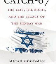[PDF] Catch-67: The Left, the Right, and the Legacy of the Six-Day War download