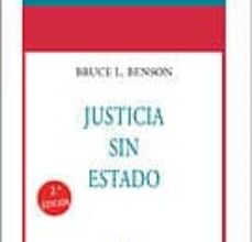 Descargar ebooks gratuitos para kindle fire JUSTICIA SIN ESTADO (Literatura española)  9788472097643 de BRUCE L. BENSON