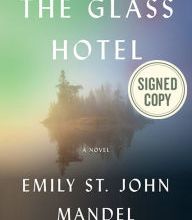 Download internet archive books The Glass Hotel  (English Edition) by Emily St. John Mandel 9780525659242