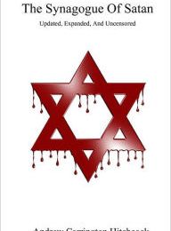 [Pdf/ePub] The Synagogue Of Satan - Updated, Expanded, And Uncensored by Andrew Carrington Hitchcock download ebook