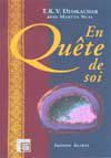 En quête de soi - T. K. V. DESIKACHAR avec Martyn NEAL