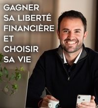 Online Read Ebook Gagner sa liberté financière et choisir sa vie