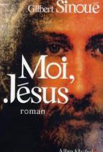 SINOUE Gilbert – Moi, Jésus