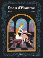 Hubert  et Zanzim, Peau d'homme, Glénat 