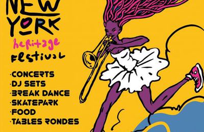 Paris New York Heritage Festival à Paris les 16 et 17/09 avec une super programmation !