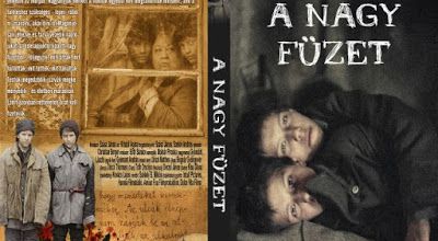 A nagy füzet / The Notebook. 2013.