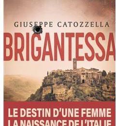 EB - Un roman historique : "Brigantessa" de Giuseppe Catozzella...