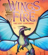 [PDF/Kindle] The Lost Continent (Wings of Fire, Book 11) by Tui T. Sutherland