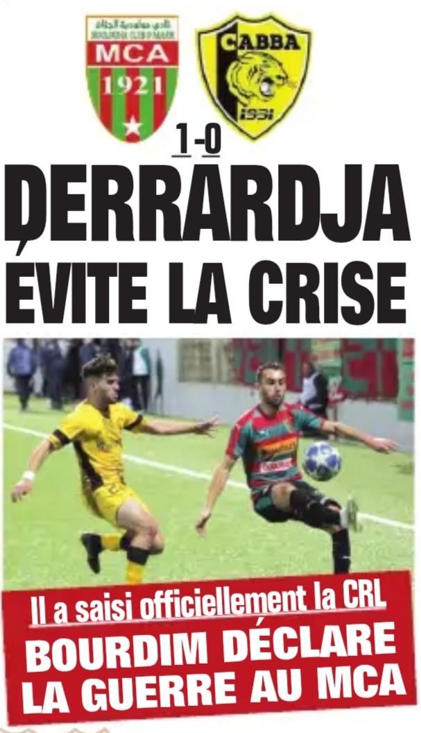 Dimanche 17.11.2019 au Stade de Bologhine match en retard du 28.9.2019 MCA-CA Bordj Bou Arréridj 1-0