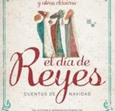 {epub descargar} EL DIA DE REYES. CUENTOS DE NAVIDAD