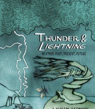 Download epub books for free Thunder & Lightning: Weather Past, Present, Future in English FB2 9780812993172