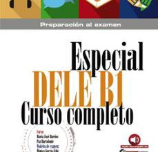 [PDF] ESPECIAL DELE B1: CURSO COMPLETO descargar gratis