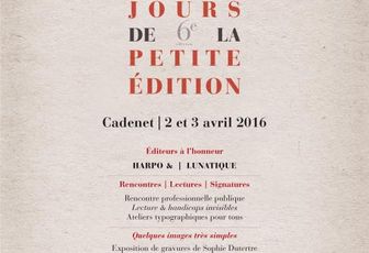 Les Beaux jours de la petite édition 2016 s'affichent