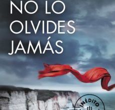 [Pdf/ePub/Mobi] NO LO OLVIDES JAMÁS - MICHEL BUSSI descargar ebook gratis
