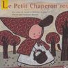 Le Petit Chaperon Rouge