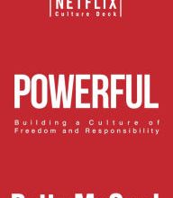 Free downloadable ebook for kindle Powerful: Building a Culture of Freedom and Responsibility