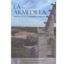 [PDF/Kindle] LA ARMEDILLA. HISTORIA DE UN  MONASTERIO JERONIMO descargar gratis