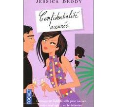 Confidentialité assurée de Jessica Brody