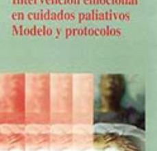 INTERVENCION EMOCIONAL EN CUIDADOS PALIATIVOS:MODELO Y PROTOCOLOS ePub gratis