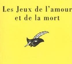 Les jeux de l'amour et de la mort de Fred Vargas