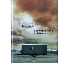 Les chaussures italiennes de Henning Mankell