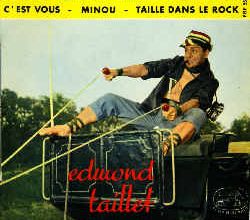 Edmond Taillet : Taillé Dans Le Rock